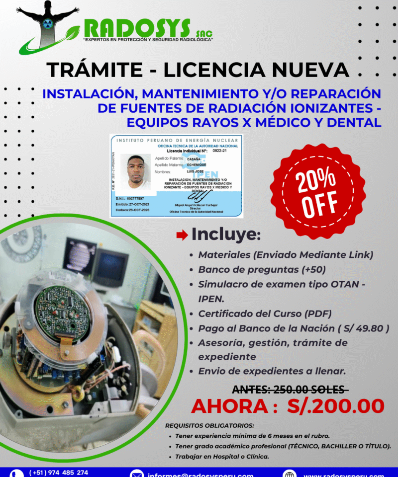 INSTALACIÓN, MANTENIMIENTO Y/O REPARACIÓN DE FUENTES DE RADIACIÓN IONIZANTES - EQUIPOS RAYOS X MÉDICO Y DENTAL